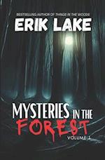 Mysteries in the Forest