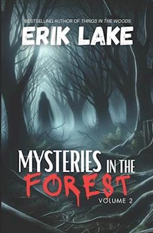 Mysteries in the Forest