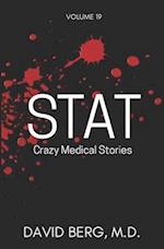 Stat: Crazy Medical Stories: Volume 19 