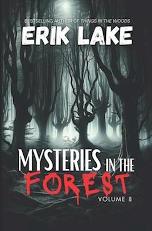 Mysteries in the Forest