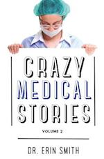 Crazy Medical Stories