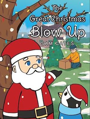 The Great Christmas Blow-Up