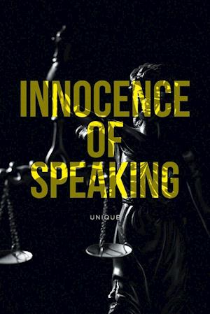 Innocence of Speaking