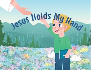 Jesus Holds My Hand