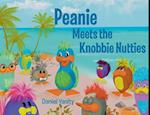 Peanie Meets the Knobbie Nutties