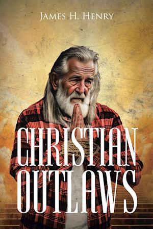 CHRISTIAN OUTLAWS