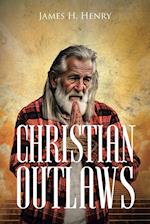 CHRISTIAN OUTLAWS