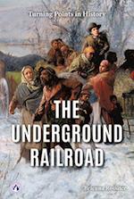 The Underground Railroad