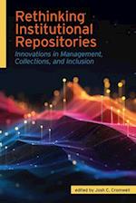 Rethinking Institutional Repositories