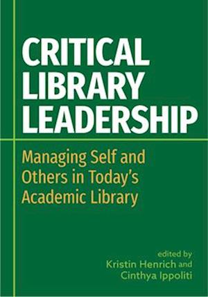 Critical Library Leadership