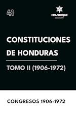 Constituciones de Honduras Tomo II (1906-1972)