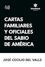 Cartas familiares y oficiales del Sabio de América