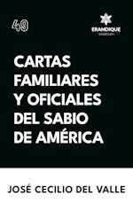 Cartas familiares y oficiales del Sabio de América