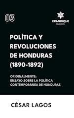 Política y Revoluciones de Honduras (1890-1892) Originalmente