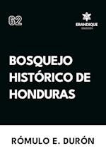 Bosquejo Histórico de Honduras