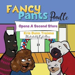 Fancy Pants Poodle Opens A Second Store