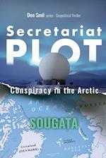 Secretariat Plot - Conspiracy in the Arctic