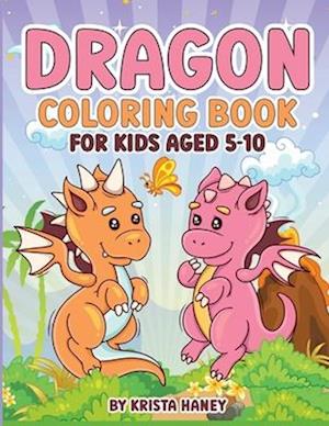 Dragon Coloring book for kids Aged 5-10