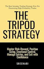 The Tripod Strategy-The Best Intraday Trading Strategy Ever For Discovering High-Probability Trades