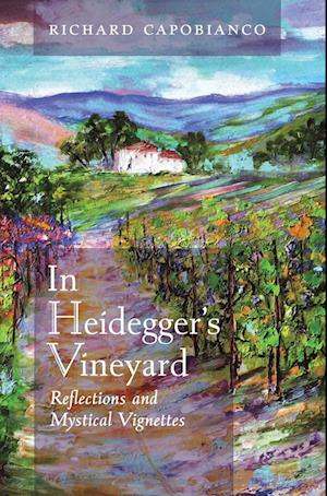 In Heidegger's Vineyard