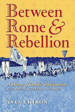 Between Rome and Rebellion