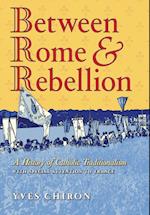 Between Rome and Rebellion