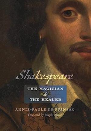 Shakespeare, the Magician and the Healer