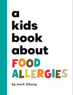 A Kids Book About Food Allergies 