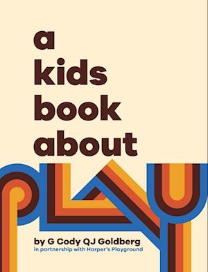 A Kids Book About Play