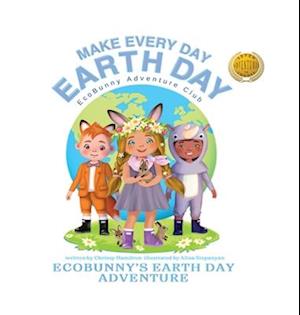 Make Every Day Earth Day