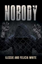 Nobody