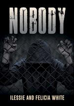 Nobody