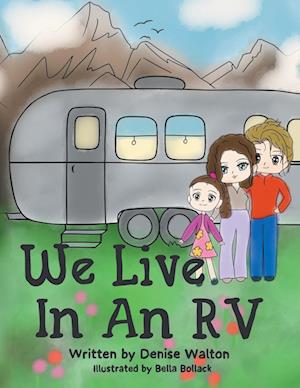 We Live in an RV