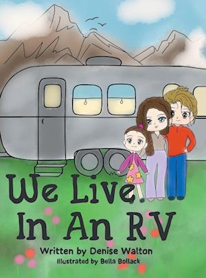 We Live in an RV