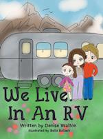 We Live in an RV