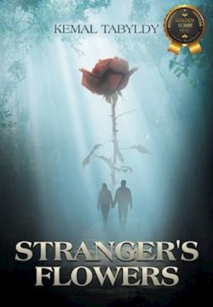 Stranger's Flowers