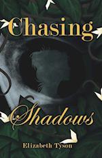 Chasing Shadows