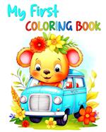 My First Coloring Book: Toddler Coloring Pages with Animals, Fruits, Veggies, Flowers, Vehicles & More 