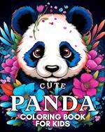 Cute Panda Coloring Book For Kids: Funny Coloring Pages for Girls and Boys Ages 4-8 Who Love Cute Pandas 