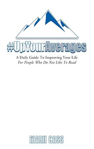 A Daily Guide To Improving Your Life