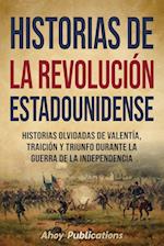 Historias de la Revolución estadounidense