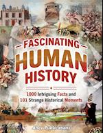 Fascinating Human History