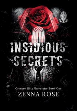 Insidious Secrets