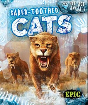 Saber-Toothed Cats