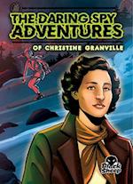 The Daring Spy Adventures of Christine Granville