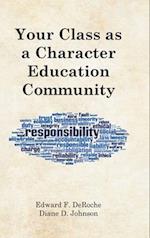 Your Class as a Character Education Community