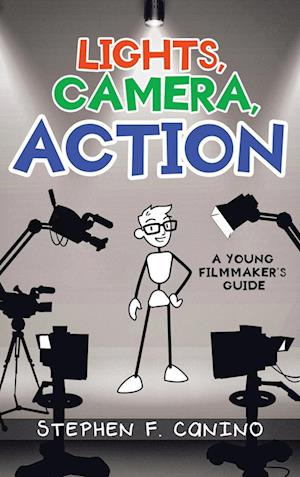 LIGHTS, CAMERA, ACTION