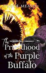 The Priesthood of the Purple Buffalo