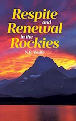 Respite and Renewal in the Rockies