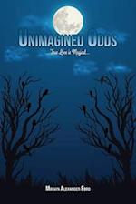 Unimagined Odds